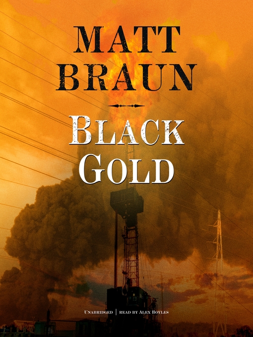 Title details for Black Gold by Matt Braun - Wait list